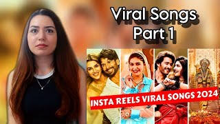 Instagram Reels Viral Trending Songs Of 2024 India PART1 Reaction [upl. by Means866]