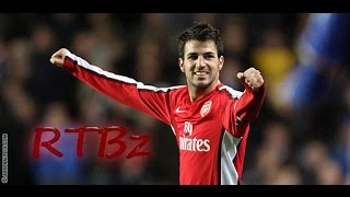 Cesc Fàbregas Arsenal Memories  Absolutely Fantastic [upl. by Dilan319]