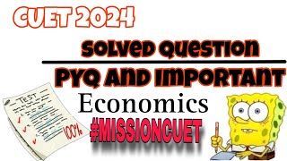 economics pyq for cuet exam  cuet exam important questions or previous year question cuet 2024 [upl. by Ytirahs]