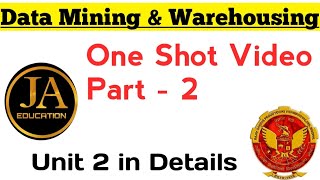 Data Mining and Warehousing  One Shot Video Part 2  Data Mining RGPV 7th Semester [upl. by Anividul78]