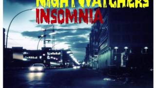 Nightwatchers  Insomnia Extended Version HD [upl. by Jacobsohn6]