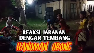 NDADI NYA TAMBAH SERU DENGAN LANTUNAN KIDUNG HANOMAN OBONG  JATI LUHUR GRUP [upl. by Ellenor918]