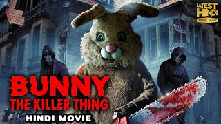 Bunny The Serial Killer Super Hit Movie  Full Movie in Hindi Dubbed  Hollywood Horror Movie [upl. by Htesil]