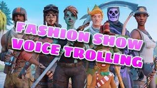 I TRIED VOICE TROLLING A TWITCH FASHION SHOW AND THIS HAPPENED Fortnite Girl Voice Trolling [upl. by Zerat]