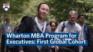 Meet the Wharton MBA Program for Executives First Global Cohort [upl. by Arrej]