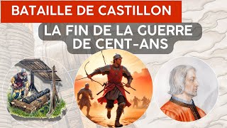 La Bataille de Castillon  une victoire écrasante de la France sous le feu des canons [upl. by Ahseid]