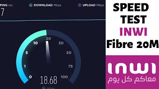 ِSpeed Test Fibre Optique Inwi 20 Méga  حصريا  قياس سرعة الانترنت انوي فيبر اوبتيك [upl. by Nahgaem389]