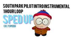 South Park Pilot Intro Sped up Instrumental Loop 1 hour [upl. by Felicia338]