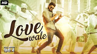 Love Wale  New South Indian Movies Dubbed In Hindi 2024 Full  Naga Shaurya Rashmika Mandanna [upl. by Drugi]