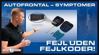 Fejl uden fejlkoder AutoFrontal  Symptomer [upl. by Roswell]