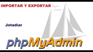 Cómo importar y exportar una base de datos en phpMyAdmin [upl. by Sudnor]