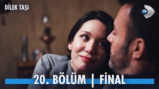 Dilek Taşı 20 Bölüm Fragmanı  Final [upl. by Benilda992]