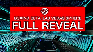 Boxing Beta Las Vegas Sphere  Arena Trailer [upl. by Esirec]