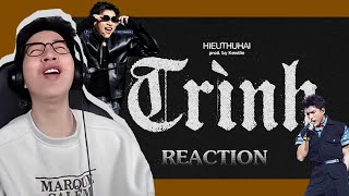 HIEUTHUHAI  TRÌNH prod by Kewtiie  ViruSs Reaction [upl. by Nywde]