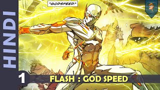 GOD SPEED  Episode 01  FLASH And August  DC Comics In HINDI  CARTOON FREAKS [upl. by Burnard]