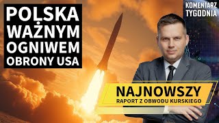 Komentarz Tygodnia  Polska niezbędna dla obrony USA [upl. by Eciralc]