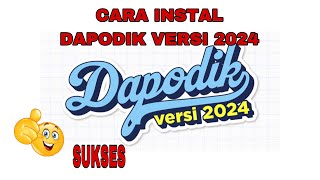 CARA INSTAL DAPODIK VERSI 2024 [upl. by Fanchie]