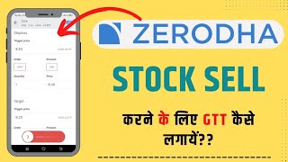 How To Create GTT Sell Order In Zerodha [upl. by Westlund]