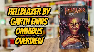 HELLBLAZER BY GARTH ENNIS OMNIBUS  OVERVIEW [upl. by Dynah]