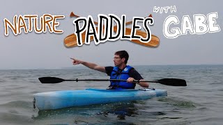 Nature Paddles With Gabe 1 [upl. by Adas37]