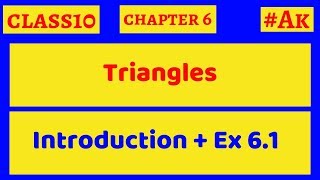 1 class10 Maths chapter 6 Triangles By Akstudy 1024 [upl. by Akaya96]