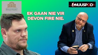 Neil de Beer Ek gaan nie vir Devon fire nie [upl. by Notlem603]