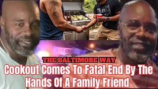 Cookout Comes To Fatal End By The Hands Of A Family Friend [upl. by Vander]