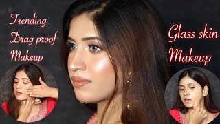 Glass Skin Makeup कैसे करते है  Trending ✅ Drag Proof Makeup  Wedding Bridal Makeup [upl. by Niggem]