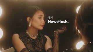 NIKI  Newsflash 1 Hour Loop [upl. by Bonaparte]