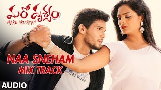 Naa Sneham Mix Track  Maro Drushyam  Bhanuchander Shafi Adhurs Raghu AvanthikaSindhura [upl. by Sephira]