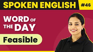 Word of the Day  Feasible  Magnet Brains Spoken English Course  Meaning of Feasible [upl. by Deloris985]