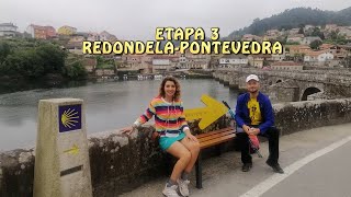 CAMINO DE SANTIAGO PORTUGUÉS ETAPA 3 REDONDELA A PONTEVEDRA AÑO XACOBEO 2021 [upl. by Piks]