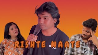 RISHTE NAATE Official Short Film [upl. by Raab]