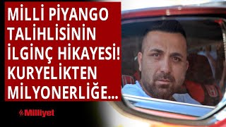 Milli Piyango talihlisinin ilginç hikayesi Kuryelikten milyonerliğe [upl. by Sherer128]