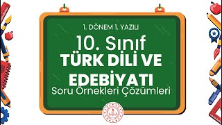 10 Sınıf Türk Dili ve Edebiyatı 1 Dönem 1 Yazılı Soru Örnekleri Çözümleri [upl. by Hujsak]