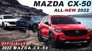 AllNew 2022 Mazda CX50  Officially Exterior amp Interior [upl. by Rudelson493]