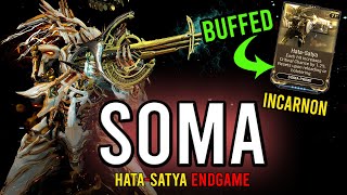 BUFFFED INCARNON SOMA PRIME STEEL PATH BUILD  HATASATYA INCARNON SOMA  WARFRAME [upl. by Rubi]