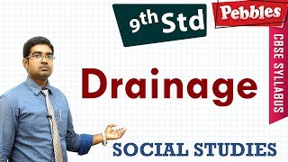 CBSE Syllabus Class 9 Social studies  Drainage  Full lesson [upl. by Otrebron703]