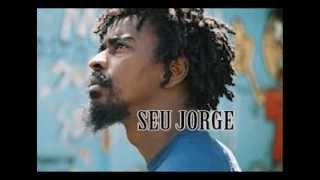 Seu Jorge  Trabalhador [upl. by Arihas955]