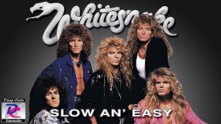 Whitesnake  Slow an Easy Deep Cuts Karaoke [upl. by Aloz]