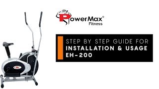 PowerMax Fitness EH200 Orbitrek Elliptical Installation guide  Powermax Fitness [upl. by Harwell]