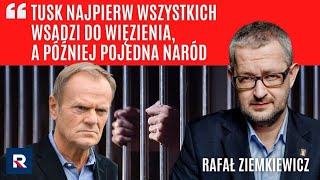 Ziemkiewicz Tusk wszystkich wsadzi do więzienia a później pojedna naród  Polska Na Dzień Dobry [upl. by Lasky404]