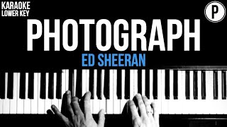 Ed Sheeran  Photograph Karaoke LOWER KEY Slowed Acoustic Piano Instrumental Cover Lyrics [upl. by Kernan472]