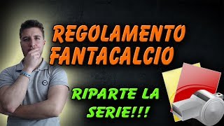 ATTENZIONE FANTALLENATORI Riprende la SERIE sul REGOLAMENTO del FANTACALCIO [upl. by Ybrad]