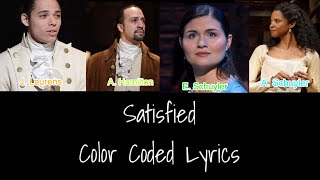 Satisfied  Hamilton  Color Coded Lyrics 111 [upl. by Hartmann874]