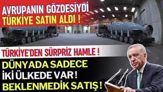 ÇOK STRATEJİK HAMLE TÜRKİYE SATIN ALDI  SAVUNMA SANAYİ [upl. by Potts]