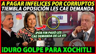 ¡SE ACABÓ EL JUEGUITO LE CAEN DEMANDA AL SEÑOR X ¡AMLO LOS DEJÓ ACABADOS TODO SALE A LA LUZ [upl. by Marcelline]