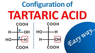 Tartaric acid and configuration in easy way  Stereochemistry [upl. by Enellij]