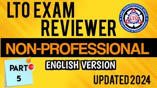 LTO EXAM REVIEWER ENGLISH VERSION NON PROFESSIONAL DRIVERS LICENSE 2024 Part 5 [upl. by Alicec]