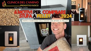 5 MOTIVI PIù UNO PER INSTALLARE UNA STUFA A PELLET NEL 2024 [upl. by Alomeda]